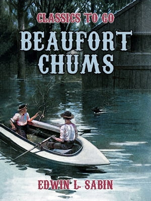 Beaufort Chums【電子書籍】[ Es...の商品画像