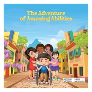 The Adventure Of Amazing Abilities