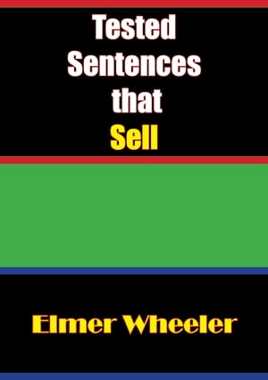 Tested Sentences that Sell