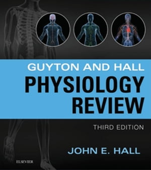 Guyton & Hall Physiology Review