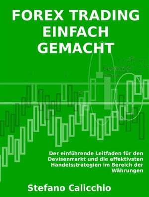 Forex trading einfach gemacht