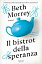 Il bistrot della speranzaŻҽҡ[ Beth Morrey ]