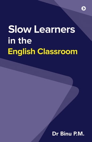 Slow learners in the English Classroom