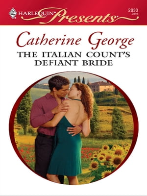 ŷKoboŻҽҥȥ㤨The Italian Count's Defiant BrideŻҽҡ[ Catherine George ]פβǤʤ9ߤˤʤޤ