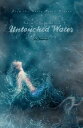 Untouched Water (The One-Hundred #2)【電子書籍】[ K. Weikel ]