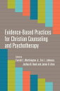 Evidence-Based Practices for Christian Counseling and Psychotherapy【電子書籍】