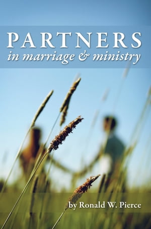 Partners in Marriage and Ministry