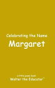 ＜p＞Celebrating the Name Margaret is a little collectible poem book that belongs to the Poetry of First Names Book Series by Walter the Educator. Collect them all and more poetry books at WaltertheEducator.com. This book is dedicated to everyone with the first name of Margaret.＜/p＞画面が切り替わりますので、しばらくお待ち下さい。 ※ご購入は、楽天kobo商品ページからお願いします。※切り替わらない場合は、こちら をクリックして下さい。 ※このページからは注文できません。