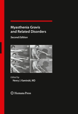 Myasthenia Gravis and Related Disorders【電子