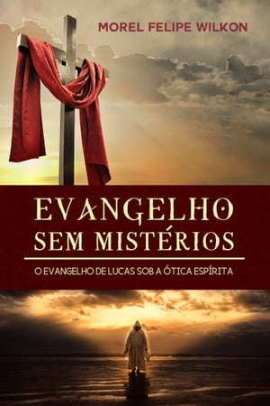 Evangelho sem mistérios