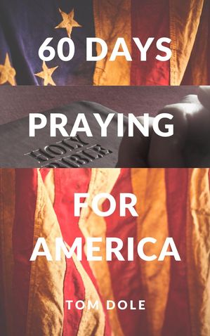 60 Days Praying for America