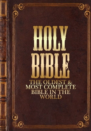 The Oldest and Most Complete Bible in the World