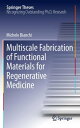 Multiscale Fabrication of Functional Materials for Regenerative Medicine【電子書籍】[ ...
