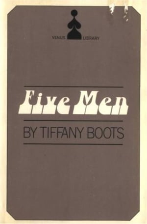 Five Men【電子書籍】[ Boots,Tiffany ]