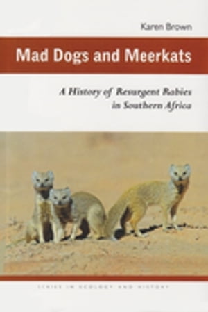 Mad Dogs and Meerkats