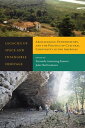 Legacies of Space and Intangible Heritage Archaeology, Ethnohistory, and the Politics of Cultural Continuity in the Americas【電子書籍】