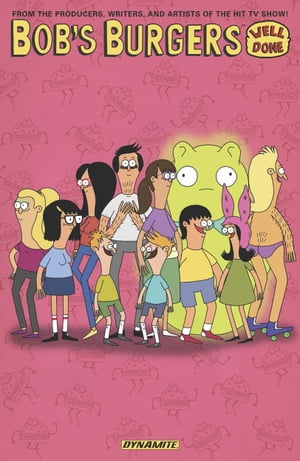 Bob's Burgers Vol 3: Well Done