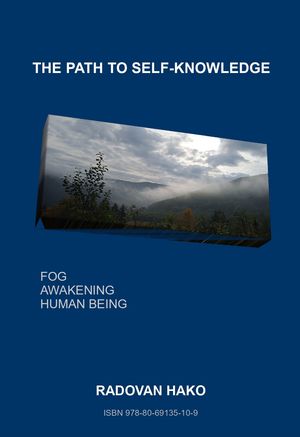 THE PATH TO SELF-KNOWLEDGEŻҽҡ[ Radovan Hako ]