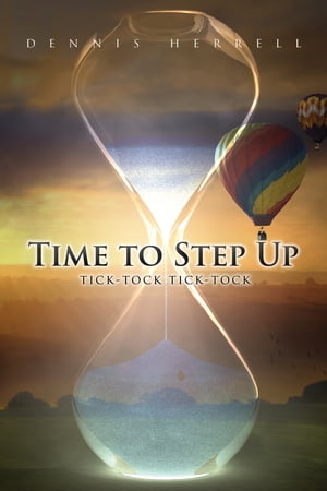 Time to Step UpŻҽҡ[ Dennis Herrell ]