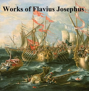 Works of Flavius Josephus