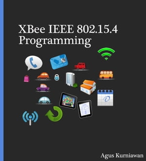 XBee IEEE 802.15.4 Programming