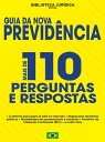 Guia da Nova Previd?ncia Mais de 110 perguntas e respostas