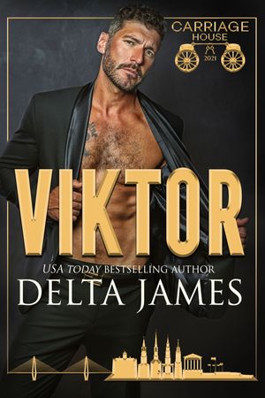 Viktor A Steamy Billionaire RomanceŻҽҡ[ Delta James ]
