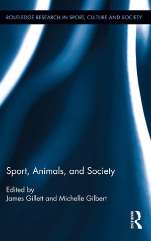 Sport, Animals, and Society