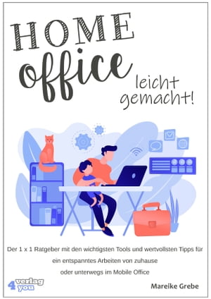 Home Office leicht gemacht