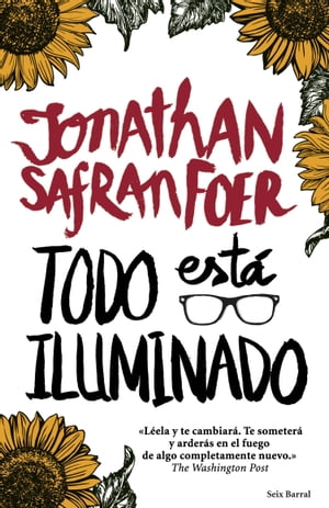 Todo est? iluminado【電子書籍】[ Jonathan Safran Foer ]