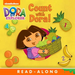 Count with Dora! Read-Along Storybook (Dora the Explorer)