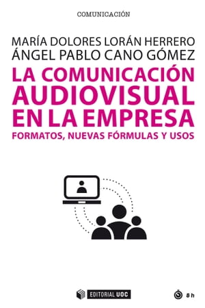 La comunicación audiovisual en la empresa