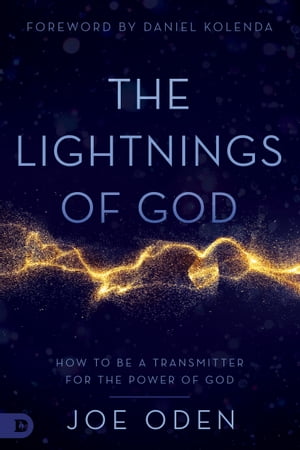 The Lightnings of God
