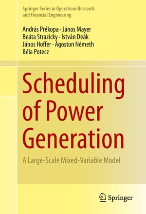 Scheduling of Power Generation