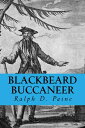 ŷKoboŻҽҥȥ㤨Blackbeard BuccaneerŻҽҡ[ Ralph D. Paine ]פβǤʤ266ߤˤʤޤ