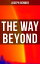 The Way Beyond