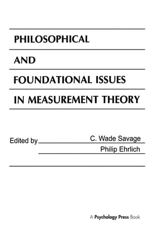 Philosophical and Foundational Issues in Measurement Theory