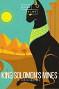 King Solomon's Mines【電子書籍】[ H. Rider Haggard ]