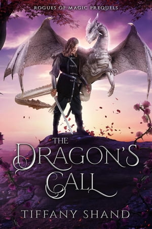 The Dragon's Call Rogues of Ma