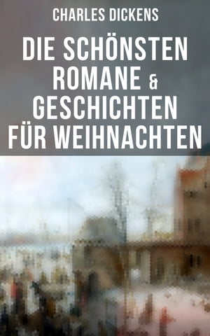 Die schönsten Romane & Geschichten für Weihnachten