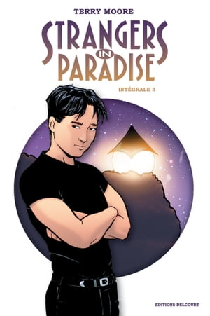 Strangers in Paradise Int grale III【電子書籍】 Terry Moore