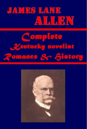 Complete Kentucky novelist Romance & History