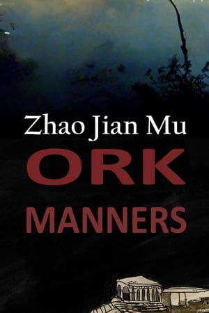 Ork Manners