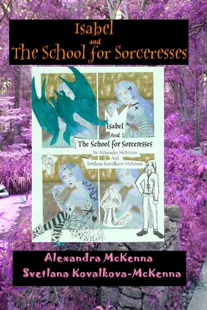 Isabel and the School for Sorceresses