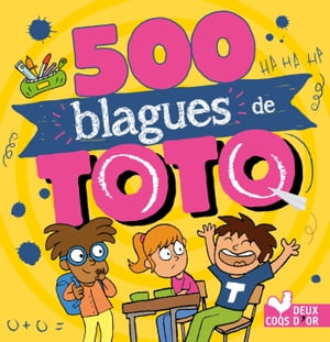 500 blagues de Toto