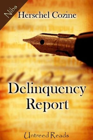 ŷKoboŻҽҥȥ㤨Delinquency ReportŻҽҡ[ Herschel Cozine ]פβǤʤ1,511ߤˤʤޤ