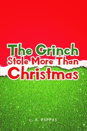 The Grinch Stole More Than Chr