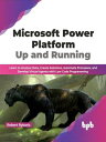 ŷKoboŻҽҥȥ㤨Microsoft Power Platform Up and Running: Learn to Analyze Data, Create Solutions, Automate Processes, and Develop Virtual Agents with Low Code Programming (English EditionŻҽҡ[ Robert Rybaric ]פβǤʤ1,350ߤˤʤޤ