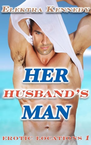 Her Husband's Man