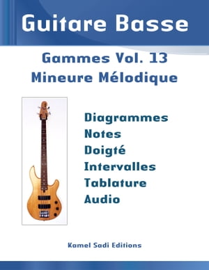 Guitare Basse Gammes Vol. 13